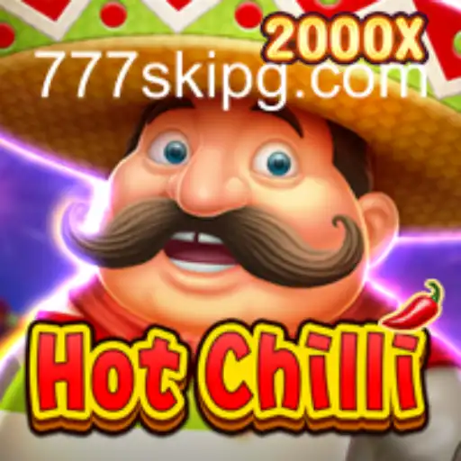 Experience the Sizzling Excitement of HotChilli: A Deep Dive into 777ski